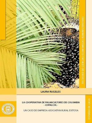 cover image of La cooperativa de Palmicultores de Colombia-COPALCOL